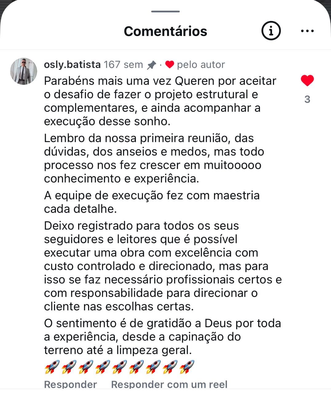 Comentário no Instagram elogiando o acompanhamento da Queren num projeto estrutural, do início à execução.